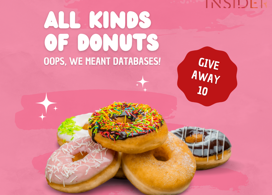DONUTS & DATABASES, ITS GIVING SEASON!