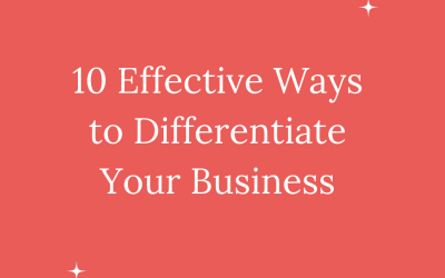 10 Effective Ways to Differentiate Your Business